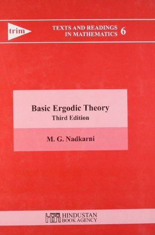 Full Download Basic Ergodic Theory (Texts and Readings in Mathematics) - M. G. Nadkarni | ePub