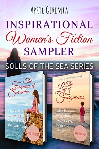 Read Online Free Inspirational Women's Fiction Sampler: Souls of the Sea Series Sampler (Books 1-2) - April Geremia file in PDF