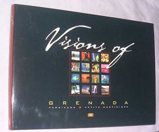 Full Download Visions of Grenada Carriacou and Petite Martinique - Angus Thompson | ePub