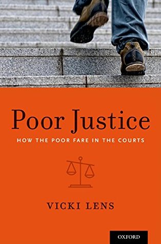 Full Download Poor Justice: How the Poor Fare in the Courts - Vicki Lens | ePub