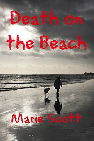 Download DEATH ON THE BEACH: Connie Campbell Mystery (Connie Campbell Mysteries Book 1) - Marie Scott file in ePub