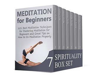 Read Spirituality Box Set: Tai Chi for Beginners / Mindfulness / Meditation / Meditation for Beginners / Tantric Massage / Third Eye - Sylvia Boyd file in PDF