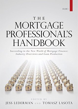 Full Download The Mortgage Professional's Handbook Volume 1 - Jess Lederman file in ePub