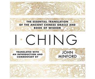 Read I Ching: The Essential Translation of the Ancient Chinese Oracle and Book of Wisdom - John Mindford | PDF