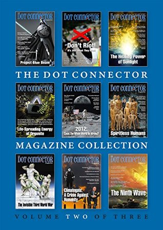 Read Online The Dot Connector Magazine Collection: Volume Two of Three - Paul Bondarovski | ePub