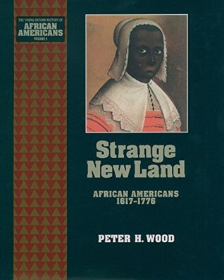 Download Strange New Land: African Americans 1617-1776: 2 (The Young Oxford History of African Americans) - Peter H. Wood | ePub