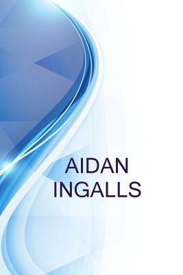 Read Online Aidan Ingalls, Student at University of King's College - Alex Medvedev | ePub