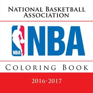 Read NBA Coloring Book: All 30 National Basketball Association logos to color - Unique coloring book for children that would make a great birthday present / gift idea. - Andy Jackson file in ePub