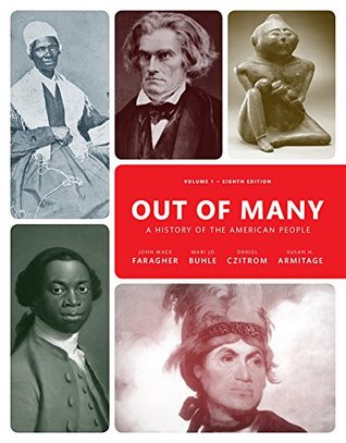 Read Out of Many: A History of the American People, Volume 1 - John Mack Faragher | ePub