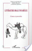 Read Online Litterature Orale Touaregue: Contes Et Proverbes - Naima Louali-Raynal | ePub