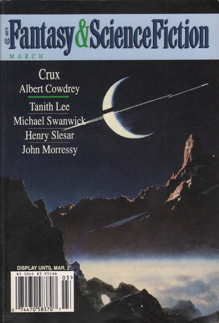 Read Fantasy & Science Fiction, March 2000 (The Magazine of Fantasy & Science Fiction, #582) - Gordon Van Gelder | PDF