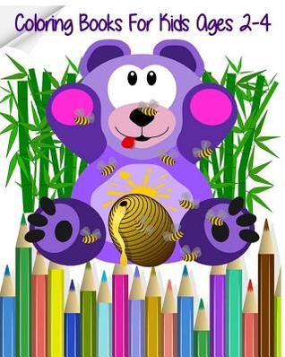 Download Coloring Books for Kids Ages 2-4: Jumbo Coloring Book ( Super Fun Stories for Kids): Early Learning Activity Book for Kids (Find Differences Games, Word Games and Mazes) - Anna Moriz | PDF