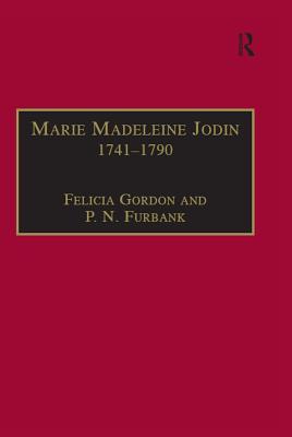 Full Download Marie Madeleine Jodin 1741-1790: Actress, Philosophe and Feminist - Felicia Gordon | ePub