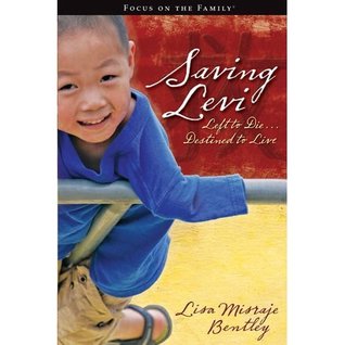 Full Download Saving Levi Left to Die  Destined to Live by Lisa Misraje Bentley (2007) Hardcover - Lisa Misraje Bentley | ePub