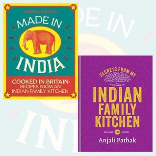 Read Indian Family Kitchen 2 Books Bundle Collection (Made in India: Cooked in Britain: Recipes from an Indian Family Kitchen,Secrets From My Indian Family Kitchen) - Anjali Pathak file in ePub