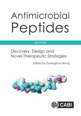 Read Online Antimicrobial Peptides: Discovery, Design and Novel Therapeutic Strategies - Guangshun Wang file in PDF