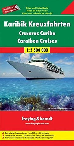Read Online Caribbean Cruise Map Travel Map (English, Spanish, French, Italian and German Edition) - Freytag & Berndt file in ePub