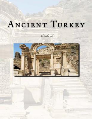 Download Ancient Turkey Notebook: Notebook with 150 Lined Pages -  | ePub