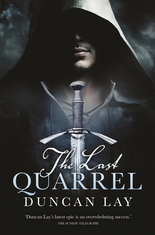 Download The Last Quarrel: The Arbalester Trilogy 1 (Complete Edition) - Duncan Lay file in PDF