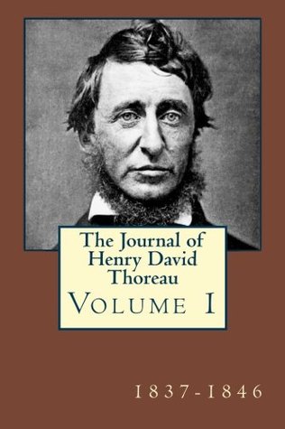 Download The Journal of Henry David Thoreau Volume 1: 1837 - 1846 - Henry David Thoreau file in PDF