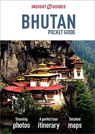 Read Insight Guides Pocket Bhutan (Insight Pocket Guides) - Insight Guides | PDF