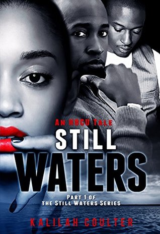 Full Download Still Waters: An HBCU Tale (Still Waters Book 1) - Kalilah Coulter file in PDF