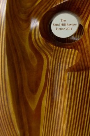 Read Online The Sand Hill Review 2014 Fiction (Volume 15) - Martin Sorensen | PDF