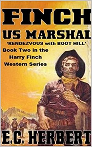 Download Rendevous with Boot Hill (U.S. Marshal Finch #2) - E.C. Herbert file in ePub