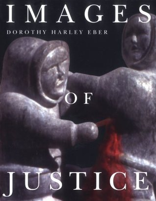 Download Images of Justice (McGill-Queen's Native and Northern Series) - Dorothy Harley Eber | ePub