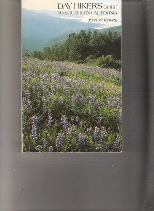 Full Download Day Hiker's Guide to Southern California, Vol. 1 - John McKinney file in ePub