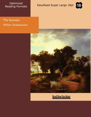 Read Online The Sonnets (EasyRead Super Large 18pt Edition) - William Shakespeare | PDF
