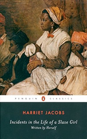Read Online Incidents in the Life of a Slave Girl, Written by Herself - Harriet Ann Jacobs | ePub