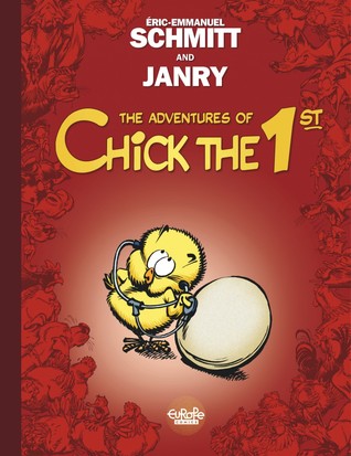 Full Download Tweetise On Existence (The Adventures of Chick The 1st, #1) - Éric-Emmanuel Schmitt | PDF