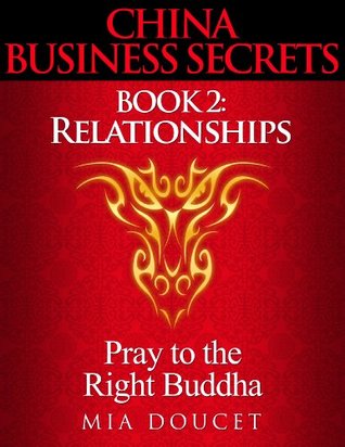 Download Pray to the Right Buddha (China Business Secrets Book 2) - Mia Doucet file in PDF