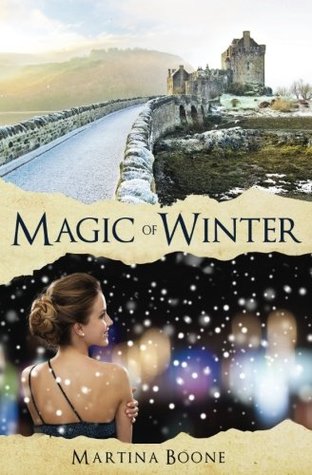 Full Download Magic of Winter: A Celtic Legends Novel (Celtic Legends Collection) - Martina Boone file in ePub