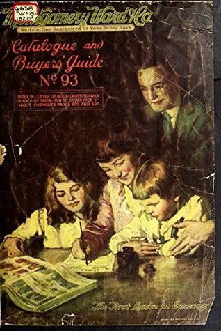Read Online Montgomery Ward Catalogue and Buyers Guide - 1920: No. 93 - montgomery ward | PDF