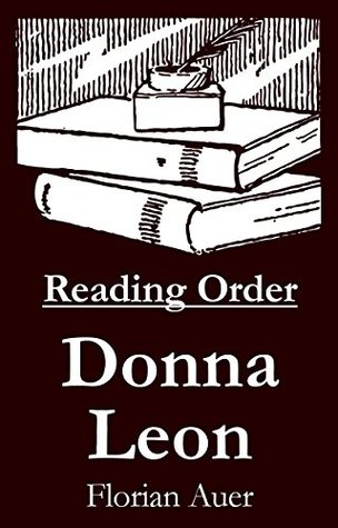 Read Donna Leon - Reading Order Book - Complete Series Companion Checklist - Florian Auer | ePub