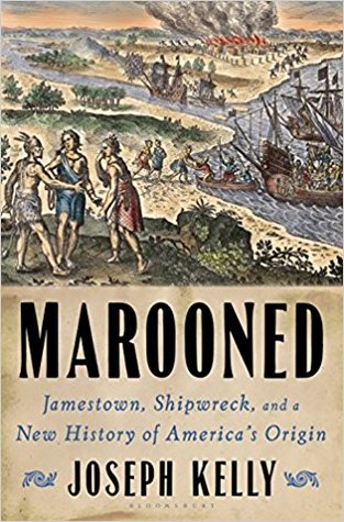 Full Download Marooned: Jamestown, Shipwreck, and a New History of America’s Origin - Joseph Kelly file in ePub