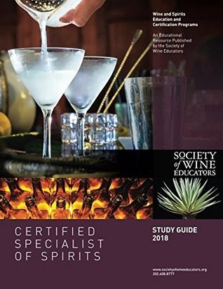 Full Download 2018 Certified Specialist of Spirits Study Guide: CSS Study Guide - Jane Nickles file in PDF