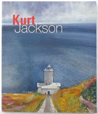 Read Online Kurt Jackson: The Lights of West Cornwall (Studio Publications) - Admiral Sir Jock Slater | ePub
