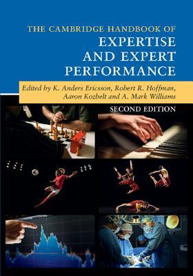 Read The Cambridge Handbook of Expertise and Expert Performance - K. Anders Ericsson file in PDF
