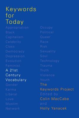 Download Keywords for Today: A 21st Century Vocabulary - Colin MacCabe file in ePub