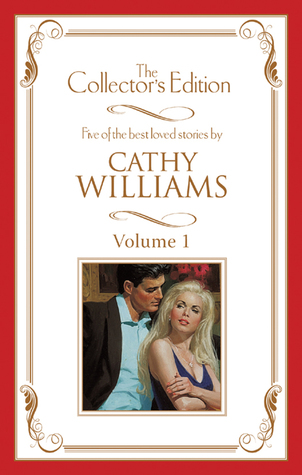 Read Online Cathy Williams - The Collector's Edition Volume 1 - 5 Book Box Set - Cathy Williams | PDF