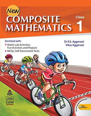 Full Download New Composite Mathematics - Class 1 (For 2019 Exam) - R.S Aggrawal file in PDF