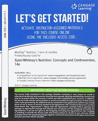 Read Online Mindtap Nutrition, 1 Term (6 Months) Printed Access Card for Sizer/Whitney's Nutrition: Concepts and Controversies, 14th - Frances Sizer | ePub