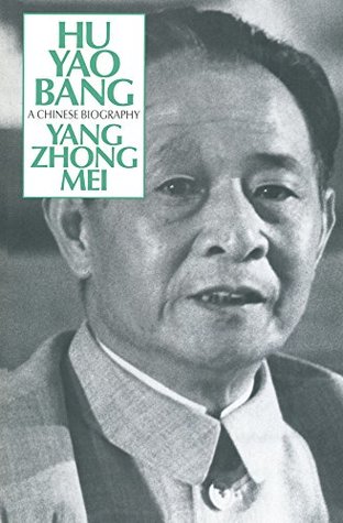 Download Hu Yao-Bang: A Chinese Biography: A Chinese Biography - Zhong Mei Yang file in ePub
