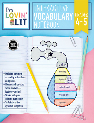 Download I’m Lovin’ Lit Interactive Vocabulary Notebook, Grades 4 - 5: Greek and Latin Roots and Affixes - Erin Cobb | PDF