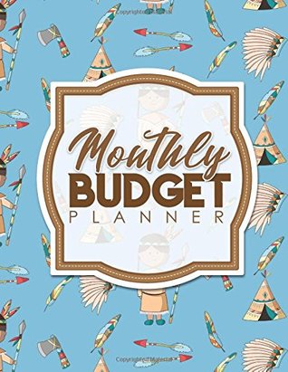 Read Monthly Budget Planner: Bill Pay Reminder, Home Monthly Budget Spreadsheet, Budget Planning, Monthly Home Budget Worksheet (Monthly Budget Planners) (Volume 6) -  | ePub