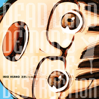 Read Dead Dead Demon's Dededededestruction (Issues) - Inio Asano | PDF