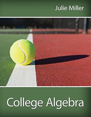 Download College Algebra [with ALEKS 18 Week Access Card] - Julie Miller | PDF